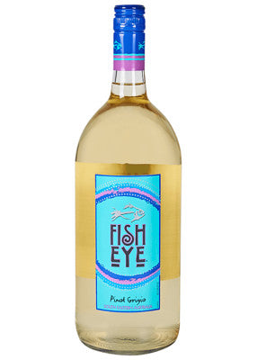 Fish Eye Pinot Grigio
