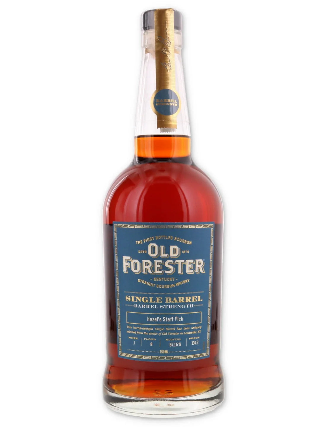 OLD FORESTER SINGLE BARREL PROOF BARREL