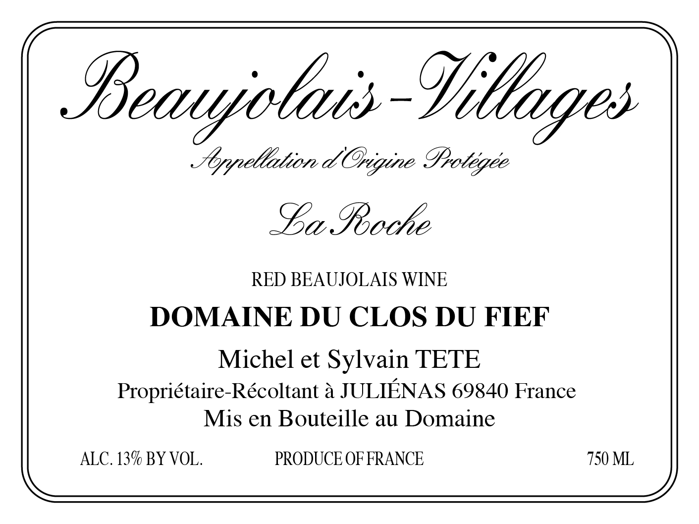 Beaujolais-Villages "La Roche", Michel Tete
