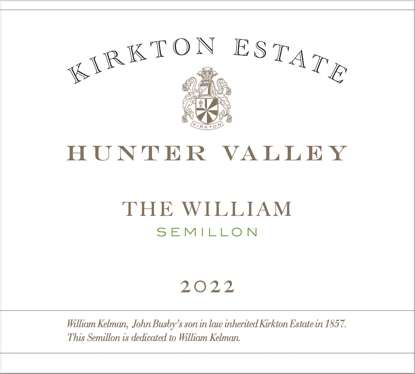Semillon 'The William', Kirkton Estate