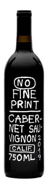 Cabernet Sauvignon, No Fine Print 2019
