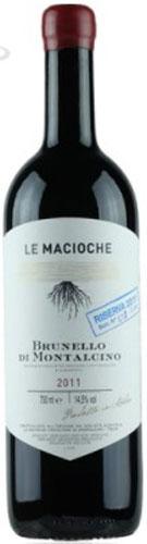 le Macioche Brunello di Montalcino Riserva 2011
