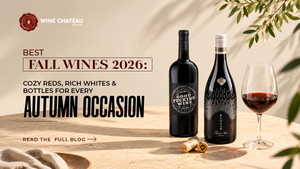 Best Fall Wines 2026: Cozy Reds, Rich Whites & Bottles for Every Autumn Occasion
