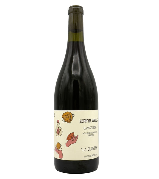Zephyr Wells 24 La Cluster Gamay Noir Willamette Valley
