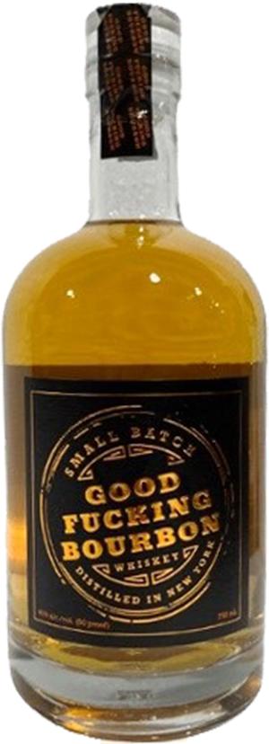 Good Fucking Small Batch Bourbon Whiskey