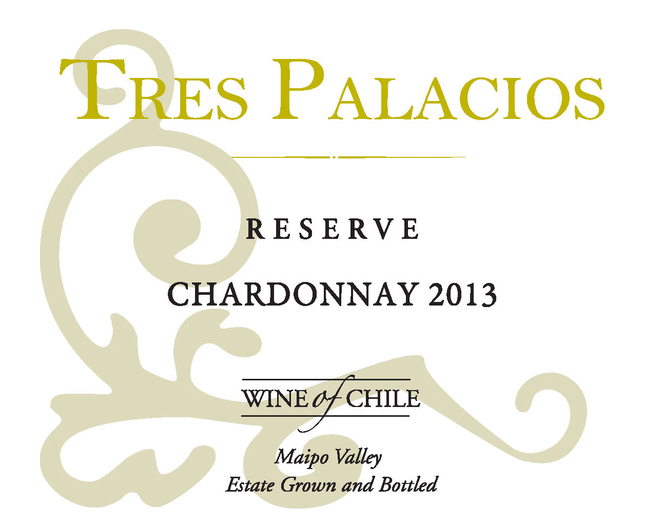 Chardonnay, 'Reserva', Tres Palacios
