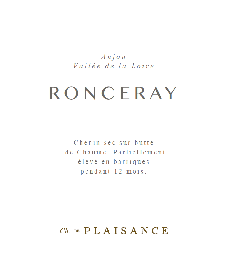 Anjou Blanc "Ronceray", Chateau De Plaisance 2023