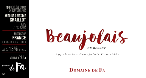 Beaujolais "En Besset", Domaine De Fa [A. & M. Graillot]