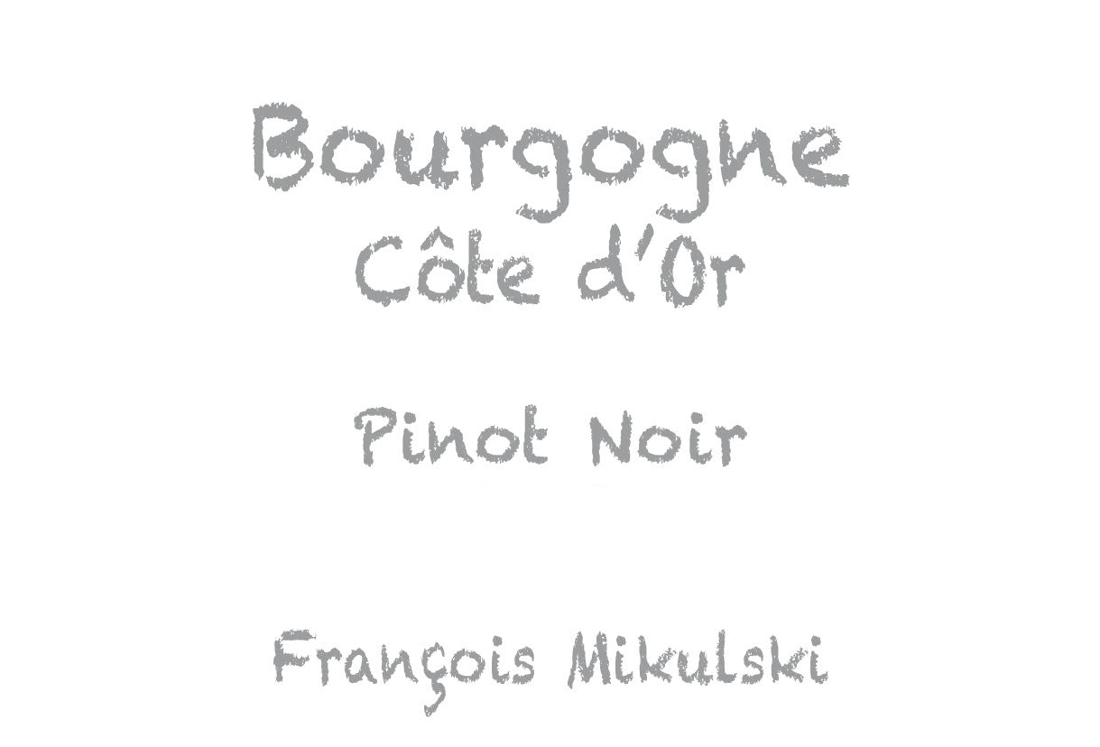 Bourgogne Cote D'Or Rouge, Domaine Francois Mikulski 2023