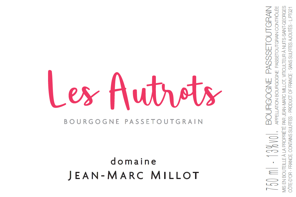 Bourgogne Passetoutgrain "Les Autrots", Domaine Jean-Marc Millot