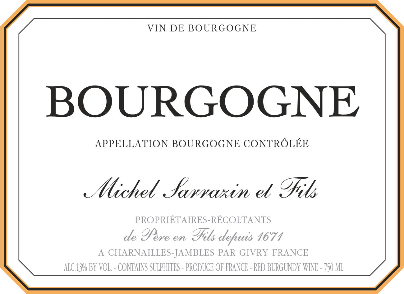 Bourgogne Rouge, Michel Sarrazin