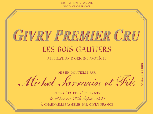 Givry Rouge 1er "Les Bois Gauthiers", Michel Sarrazin 2023