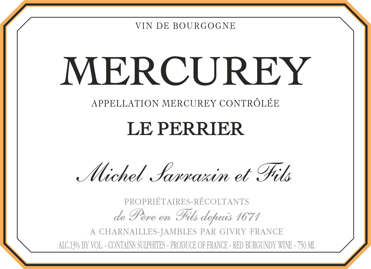 Mercurey Rouge "Le Pierrier", Michel Sarrazin 2022