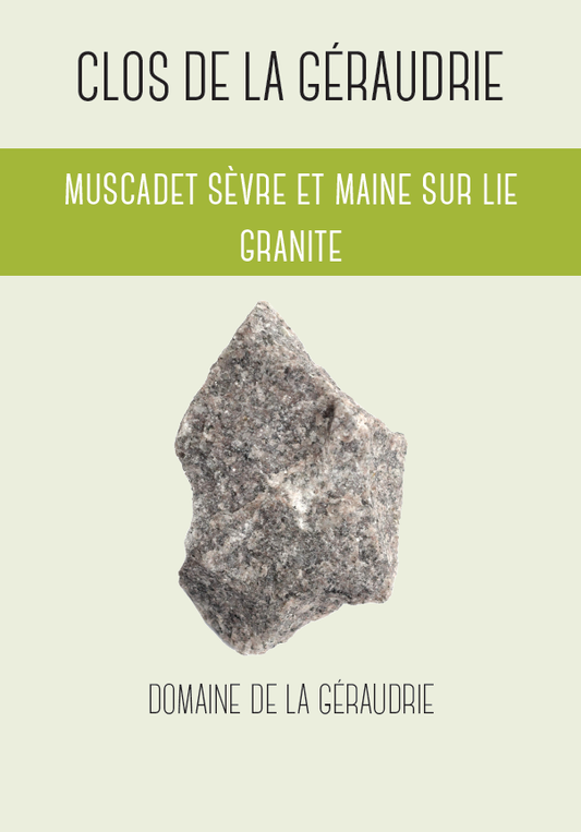 Muscadet Sevre Et Maine "Clos De La Geraudrie Granite", Domaine De La Geraudrie