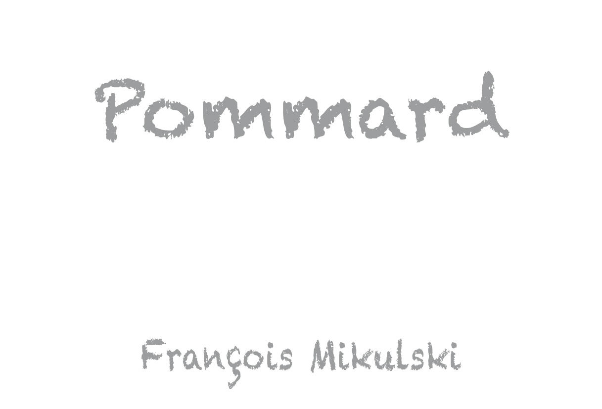 Pommard, Domaine Francois Mikulski 2023