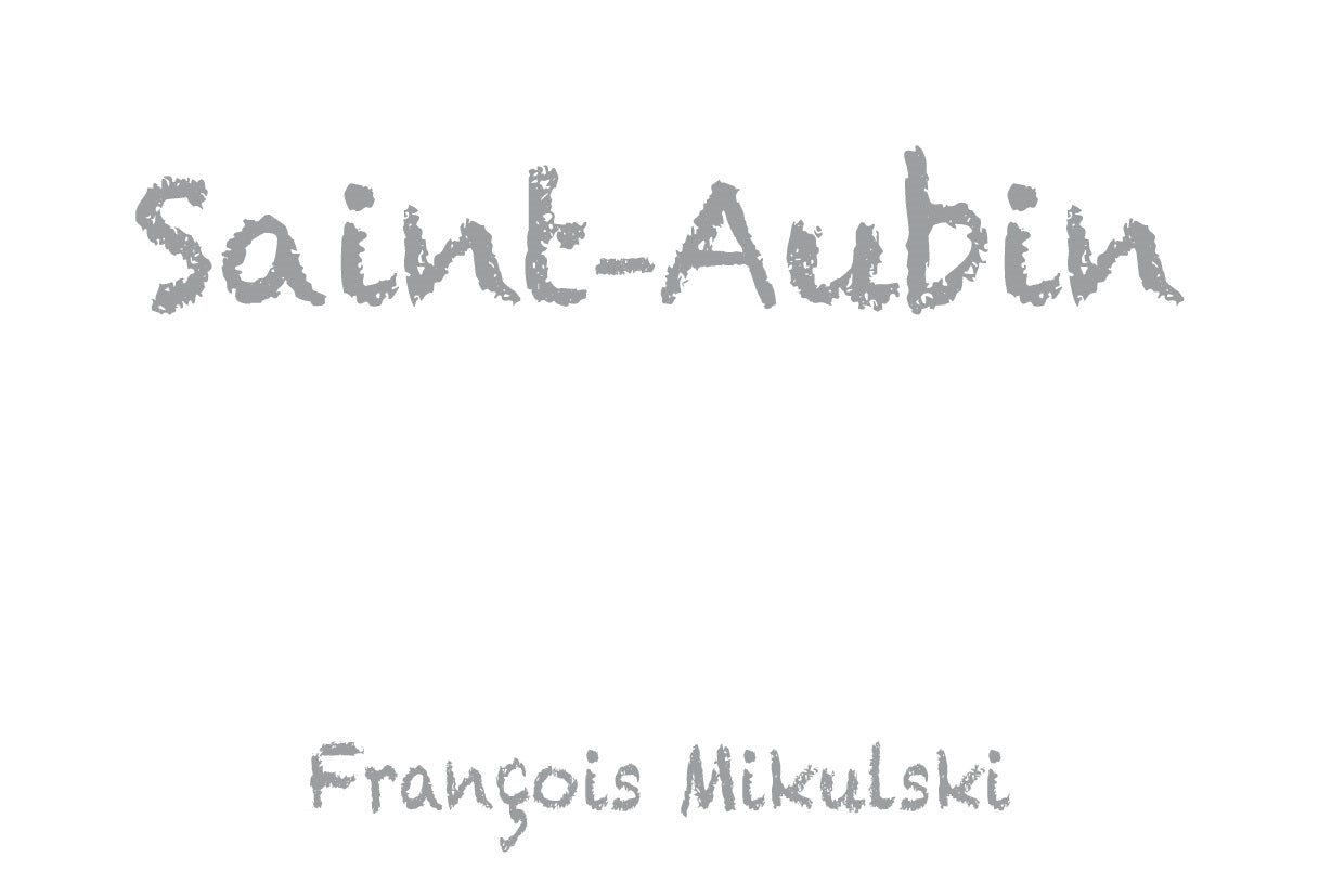 Saint-Aubin, Domaine Francois Mikulski 2023