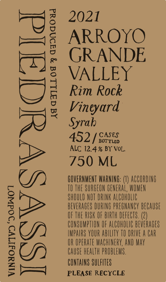 Syrah 'Arroyo Grande Valley - Rim Rock Vyd', Piedrasassi 2021