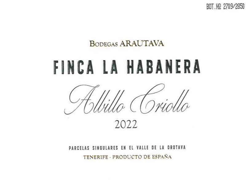 Valle de la Orotava Albillo Criollo 'Finca la Habanera', Bodegas Arautava 2022