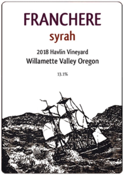 Franchere Wine Company Syrah "Havlin Vineyard" Willamette Valley 2018