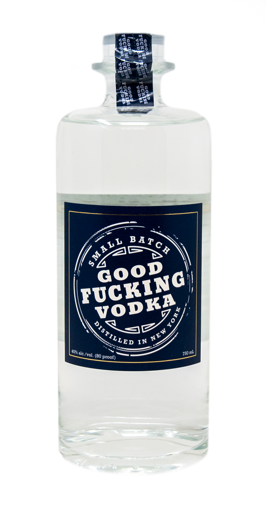 Good Fucking Brands Small Batch Vodka