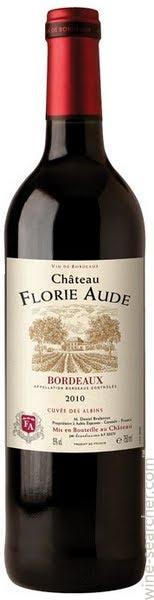 Chateau Florie Aude Bordeaux Vieilles Vignes 2016