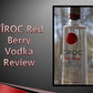 Ciroc Vodka Red Berry-Wine Chateau